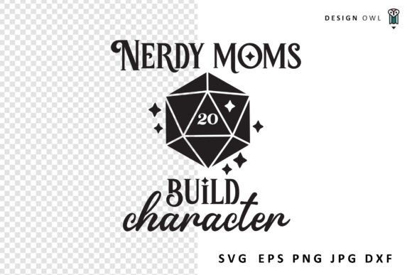 Nerdy Moms Build Character: The Gaming SVG Design That Speaks to Modern Parenting