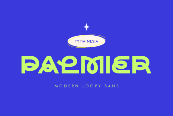 Palmier: A Bold Loopy Font for Modern Design