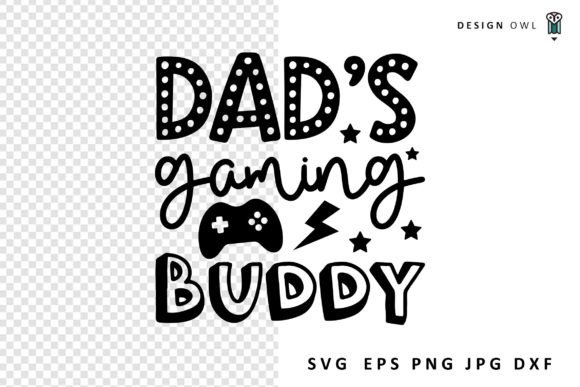 What Is the Dad s Gaming Buddy SVG Bundle?